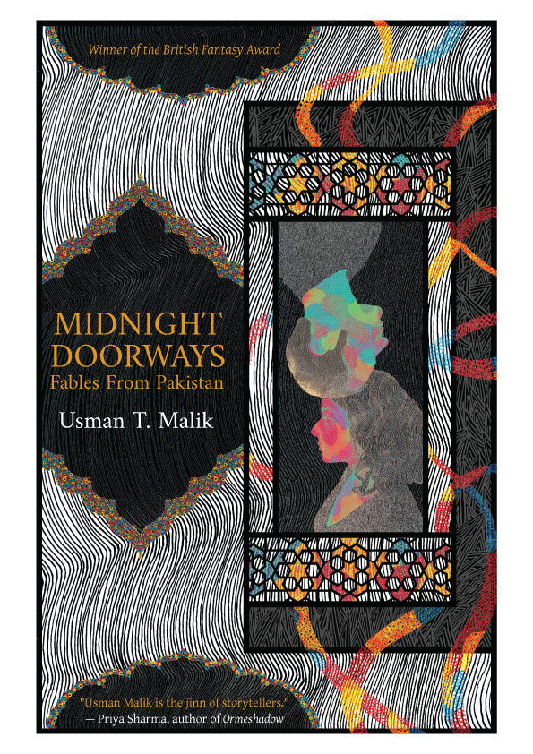 Midnight Doorways: Fables from Pakistan, Usman T. Malik